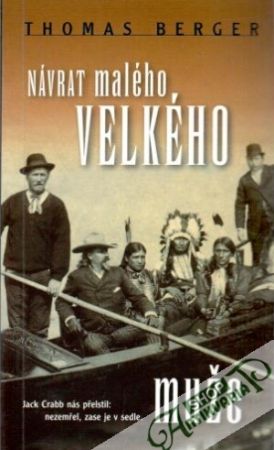 Návrat malého velkého muže - Berger Thomas