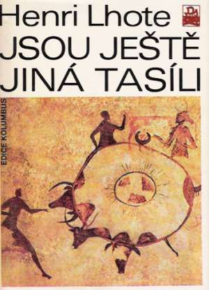 Jsou ještě jiná Tasíli - Lhote Henri