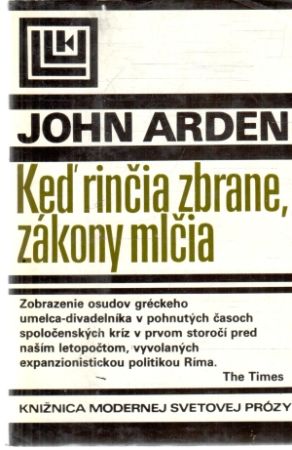Keď rinčia zbrane, zákony mlčia - Arden John