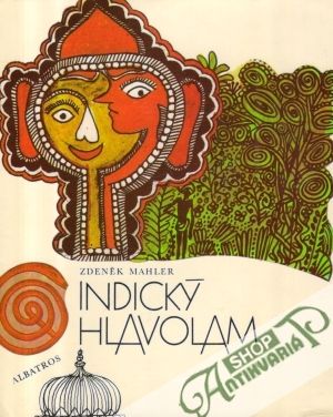 Indický hlavolam - Mahler Zdeněk