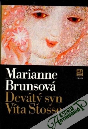 Devátý syn Víta Stosse - Brunsová Marianne