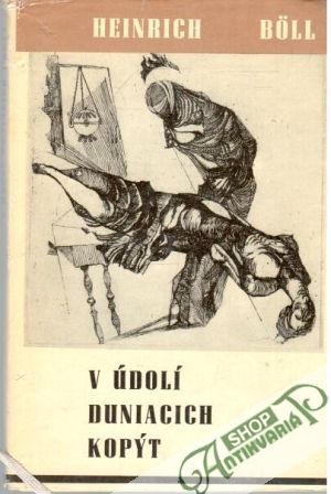 V údolí duniacich kopýt a iné poviedky - Boll Heinrich