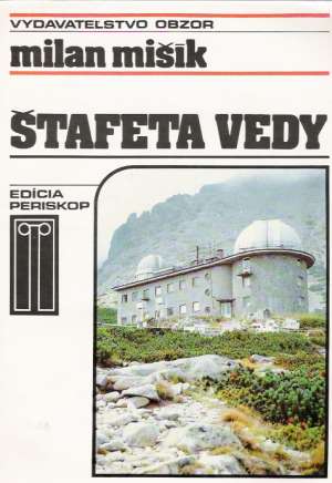Štafeta vedy - Mišík Milan