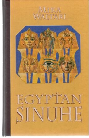 Egypťan Sinuhe - Waltari Mika