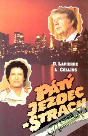 Pátý jezdec - strach - Lapierre D., Collins L.