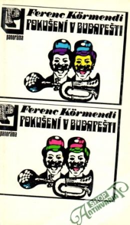 Pokušení v Budapešti - Kormendi Ferenc
