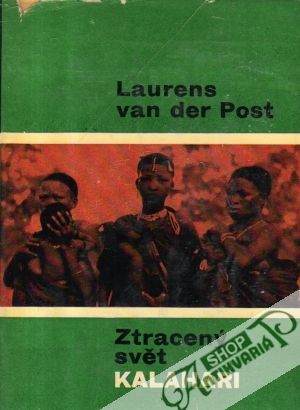 Ztracený svět - Kalahari - Post Laurens van der