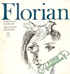 Smluvená znamení - Florian Miroslav