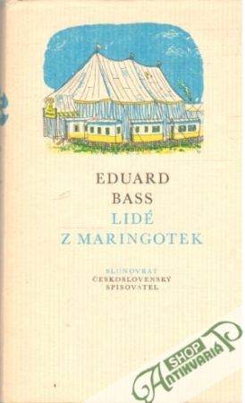 Lidé z maringotek - Bass Eduard