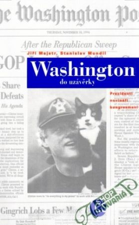 Washington do uzávěrky - Majstr J., Mundil S.