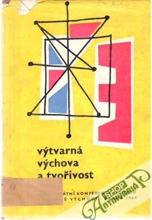 Výtvarná výchova a tvořivost - Kolektív autorov