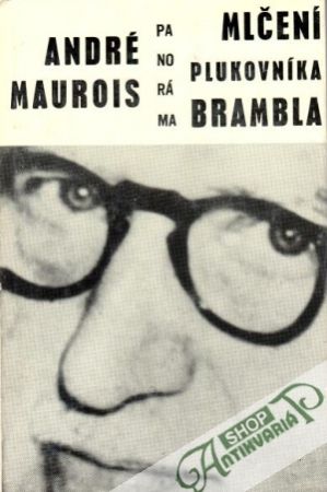 Mlčení plukovníka Brambla - Maurois André