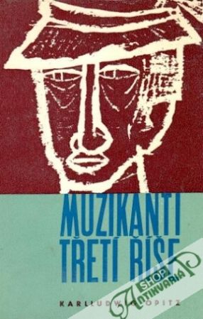 Muzikanti třetí říše - Opitz Karlludwig