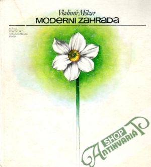 Moderní zahrada - Molzer Vladimír
