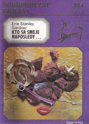 Kto sa smeje naposledy... - Gardner E.S.