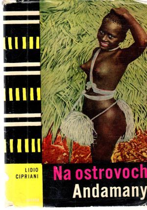 Na ostrovoch Andamany - Cipriani Lidio