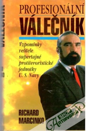 Profesionální válečník - Marcinko Richard