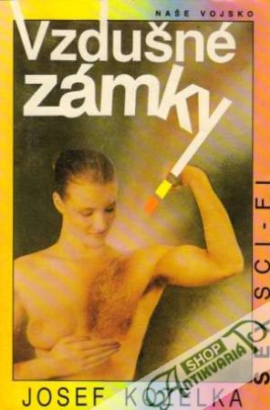 Vzdušné zámky - Kozelka Josef