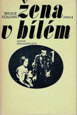 Žena v bílém - Collins Wilkie