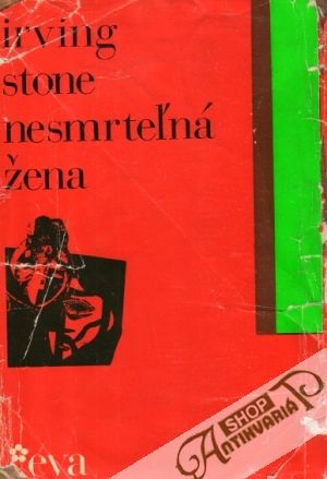 Nesmrteľná žena - Stone Irving