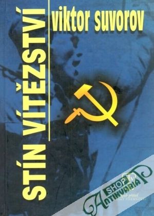 Stín vítězství - Suvorov Viktor