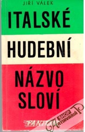 Italské hudební názvosloví - Válek Jiří