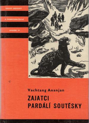 Zajatci pardálí soutěsky - Ananjan Vachtang