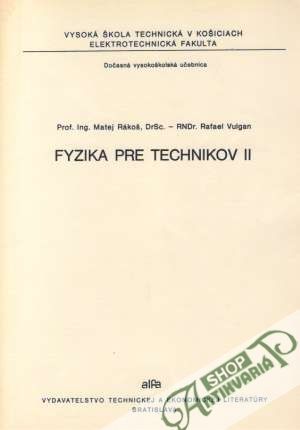 Fyzika pre technikov II. - Rákoš Matej
