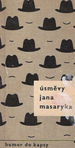 Úsměvy Jana Masaryka - Thiele Vladimír