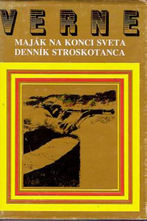 Maják na konci sveta, Denník stroskotanca - Verne Jules