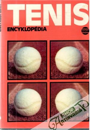 Tenis (Encyklopédia) - Lichner Ivan a kolektív