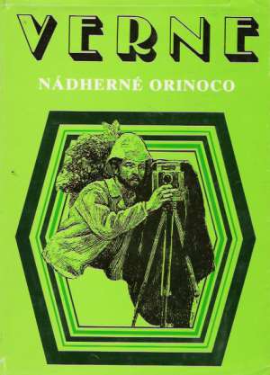 Nádherné Orinoco - Verne Jules