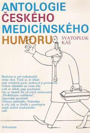 Antologie českého medicínského humoru - Káš Svatopluk