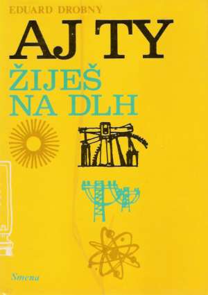 Aj ty žiješ na dlh - Drobný Eduard