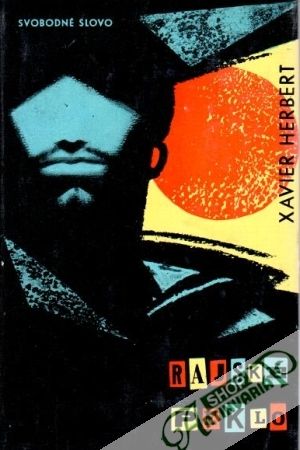 Rajské peklo - Herbert Xavier