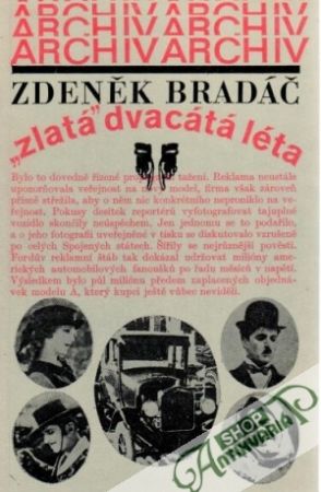"Zlatá" dvacátá léta - Bradáč Zdeněk
