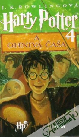 Harry Potter  a ohnivá čaša  4. - Rowling Joanne K.