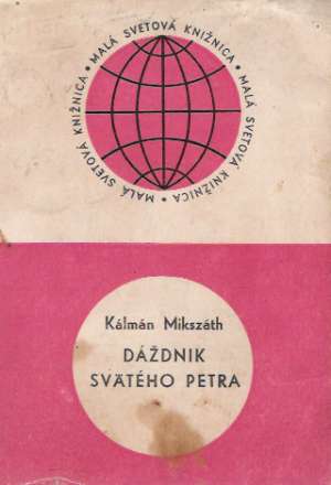 Dáždnik svätého Petra - Mikszáth Kálmán