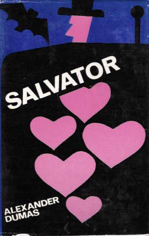 Salvator (I.-II.) - Dumas Alexandre
