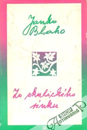 Zo skalického vínku - Blaho Janko