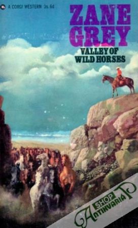 Valley of Wild Horses - Grey Zane