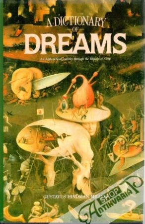 A Dictionary of Dreams - Miller Gustavus Hindman