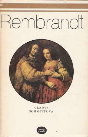 Rembrandt - Schmittová Gladys