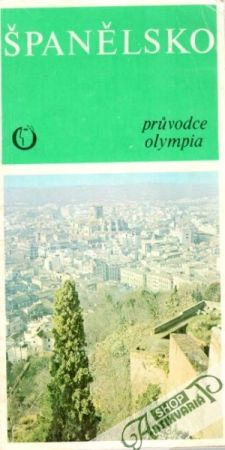 Španělsko - Andorra, Gibraltar (průvodce) - kolektív autorov