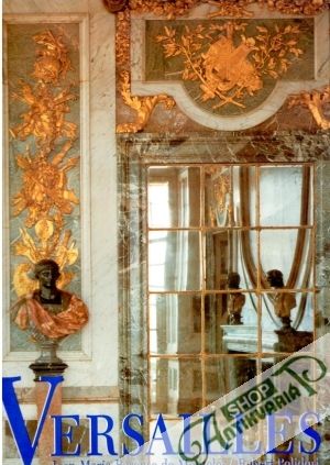 Versailles - de Montclos J.M.Pérouse, Polidori R.