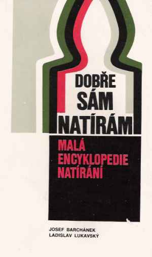 Dobře sám natírám - Barchánek J., Lukavský L.