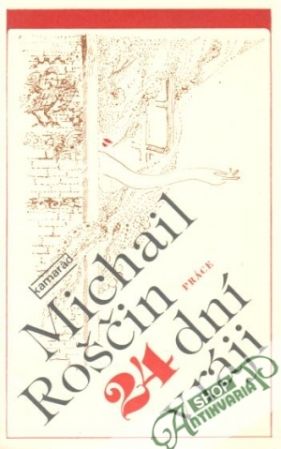 24 dní v ráji - Roščin Michail