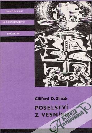 Poselství z vesmíru - Simak D. Clifford