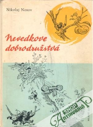 Nevedkove dobrodružstvá - Nosov Nikolaj