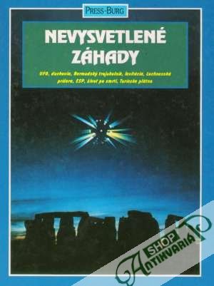 Nevysvetlené záhady - Mack Lorie, Harwood Eric a Riley Lesley